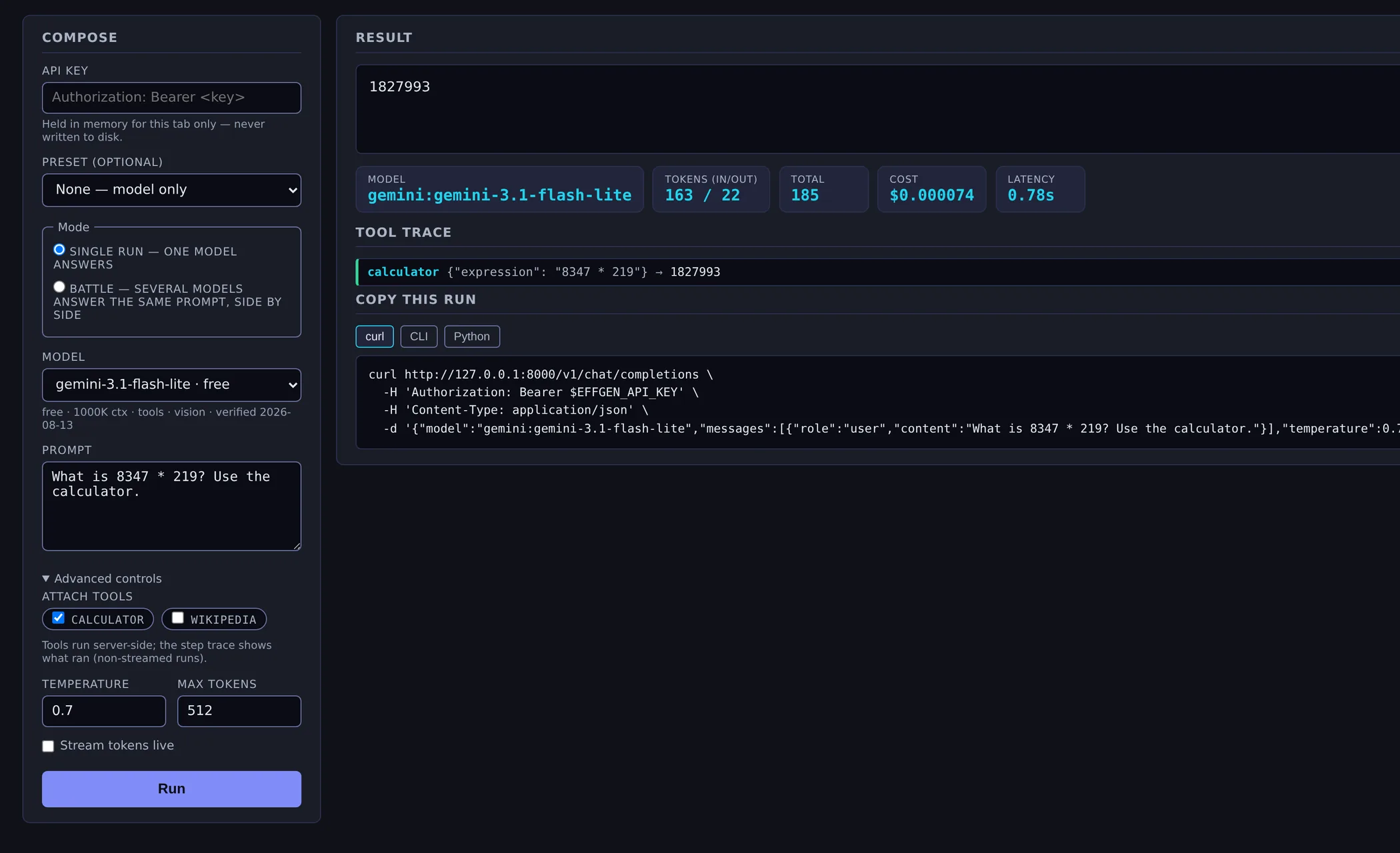 The playground after a run. On the left the compose column: an API key field noted as held in memory for this tab only, a preset picker, a single-run or battle mode choice, a model picker reading gemini-3.1-flash-lite with free, 1000K context, tools, vision and its verification date under it, the prompt, and advanced controls with the calculator tool ticked, temperature 0.7, max tokens 512 and streaming off. On the right the answer 1827993, then model, tokens 163 in and 22 out, total 185, cost $0.000074 and latency 0.78s; a tool trace row reading calculator, the expression it was given and what it returned; and the run offered back as curl, CLI or Python, with the curl form shown.